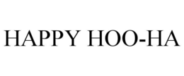 HAPPY HOO-HA