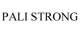 PALI STRONG