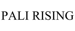 PALI RISING