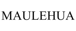 MAULEHUA
