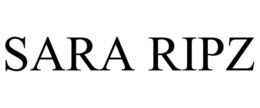 SARA RIPZ