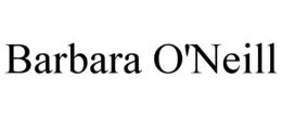 BARBARA O'NEILL