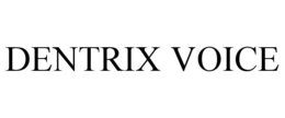 DENTRIX VOICE
