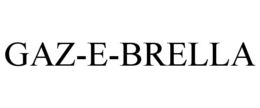 GAZ-E-BRELLA