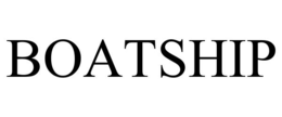BOATSHIP