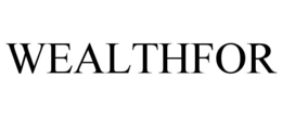 WEALTHFOR