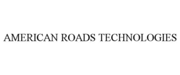AMERICAN ROADS TECHNOLOGIES
