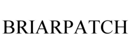BRIARPATCH