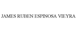 JAMES RUBEN ESPINOSA VIEYRA