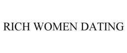 RICH WOMEN DATING