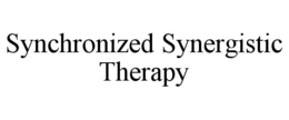 SYNCHRONIZED SYNERGISTIC THERAPY