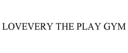 LOVEVERY THE PLAY GYM