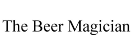 THE BEER MAGICIAN