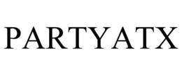 PARTYATX