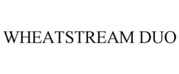 WHEATSTREAM DUO