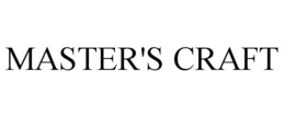 MASTER'S CRAFT