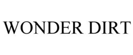 WONDER DIRT