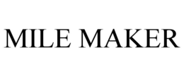 MILE MAKER