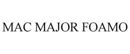 MAC MAJOR FOAMO
