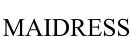 MAIDRESS