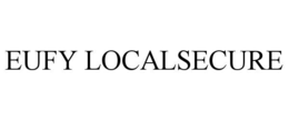 EUFY LOCALSECURE