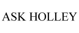 ASK HOLLEY