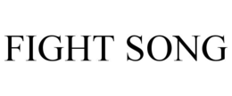FIGHT SONG