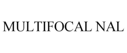 MULTIFOCAL NAL