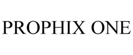 PROPHIX ONE