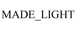 MADE_LIGHT