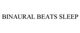 BINAURAL BEATS SLEEP