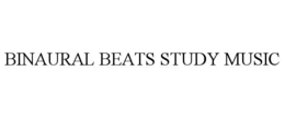 BINAURAL BEATS STUDY MUSIC