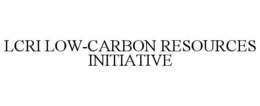 LCRI LOW-CARBON RESOURCES INITIATIVE