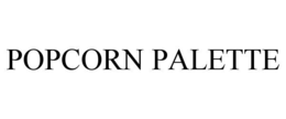 POPCORN PALETTE