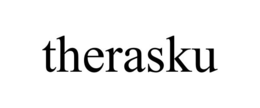 THERASKU