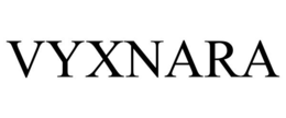 VYXNARA