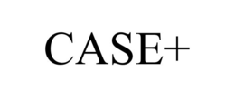 CASE+