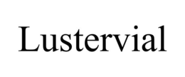 LUSTERVIAL