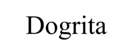 DOGRITA