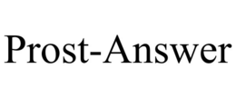 PROST-ANSWER