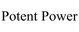 POTENT POWER
