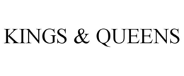 KINGS & QUEENS