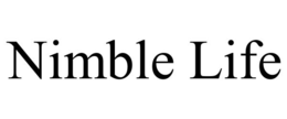 NIMBLE LIFE