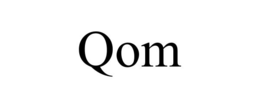 QOM