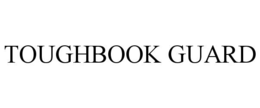 TOUGHBOOK GUARD
