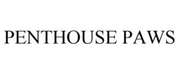 PENTHOUSE PAWS