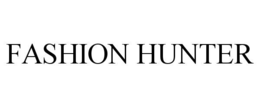 FASHION HUNTER
