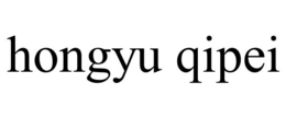 HONGYU QIPEI