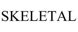 SKELETAL
