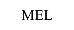MEL
